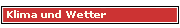 Klima und Wetter