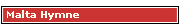 Malta Hymne