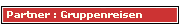 Partner : Gruppenreisen