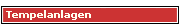 Tempelanlagen